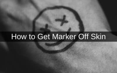 How to Get Marker Off Skin
