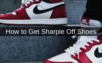 How to Get Sharpie Off Shoes